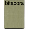 Bitacora by Neus Sans Baulenas