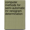 Computer Methods For Semi-automatic Mr Renogram Determination door E.L.W. Giele