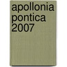 Apollonia Pontica 2007 by Roald Docter