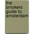 The Smokers Guide to Amsterdam