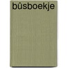 Bûsboekje door J. Popkema