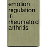 Emotion regulation in rheumatoid arthritis door H. van Middendorp