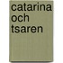 Catarina och tsaren