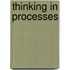 Thinking in processes
