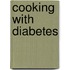 Cooking with diabetes