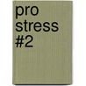 Pro Stress #2 door Han Hoogerbrugge