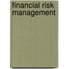 Financial Risk Management door R.G.P. Frehen