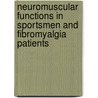 Neuromuscular functions in sportsmen and fibromyalgia patients door E. Klaver -Krol