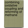 Combining oxidative coupling and reforming of methane by P.O. Graf
