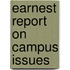 Earnest Report On Campus Issues