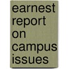 Earnest Report On Campus Issues door M. Price