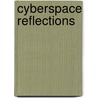 Cyberspace reflections door V. Colom