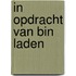 In opdracht van Bin Laden