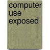 Computer Use Exposed door J. Richter