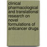 Clinical pharmacological and translational research on novel formulations of anticancer drugs door S.A. Veltkamp
