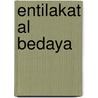 Entilakat Al Bedaya door B. Moelker