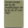 L'avant-projet de loi de modification de la loi du 27 juin 1921 door M. Davagle