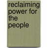Reclaiming power for the people door Tim Houwen