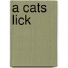 A cats lick door T. Agarin