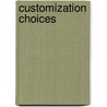 Customization choices door N.Y. Vink