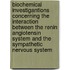 Biochemical investigantions concerning the interaction between the renin angiotensin system and the sympathetic nervous system