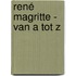 René Magritte - Van A tot Z
