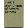 Clinical phenotypes of severe asthma door A. ten Brinke