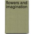 Flowers and imagination