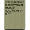 Self-assembled monolayers of receptor adsorbates on gold door E.U. Thoden van Velzen