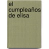 El cumpleaños de Elisa door Marianne Busser