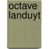 Octave Landuyt door Onbekend