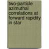 Two-particle Azimuthal Correlations At Forward Rapidity In Star by E. Braidot