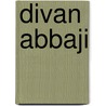 Divan Abbaji by A. Frederic