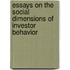 Essays on the Social Dimensions of Investor Behavior