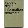Value of digital information networks door António José Pinto Soares Madureira