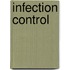 Infection control