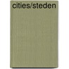 Cities/Steden by W. Schouten