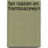 Fan roazen en framboazewyn