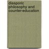Diasporic philosophy and counter-education door I. Gur-Ze'ev