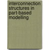 Interconnection structures in part-based modelling by G. Golo