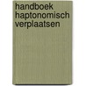 Handboek haptonomisch verplaatsen door Inga Mol