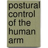 Postural control of the human arm door G.G. Brouwn