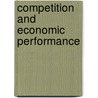 Competition and economic performance door J. Nijkamp