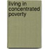 Living in concentrated poverty