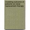 Modeling outcome of patients on renal replacement therapy door Y.S. Liem