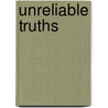 Unreliable truths by Sissy Helff