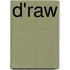 d'Raw