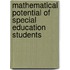 Mathematical potential of special education students