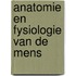 Anatomie en fysiologie van de mens