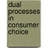 Dual processes in consumer choice